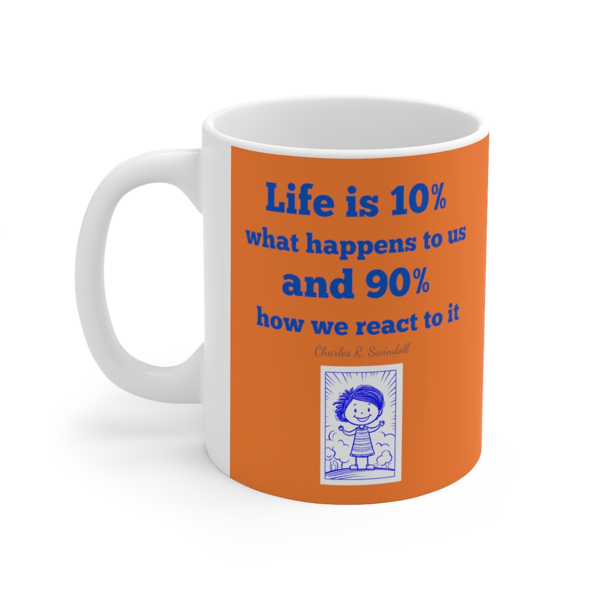 Life is 10 percent what happens to us - Image 3