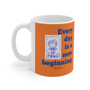 Every day is a new beginning