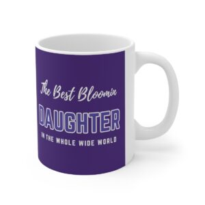 Best Bloomin Daughter